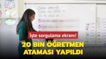 20 bin öğretmen ataması yapıldı