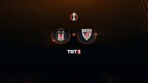 Beşiktaş-Athletic Bilbao maçı TRT 1'de