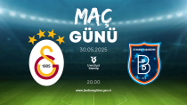 Galatasaray-Başakşehir maçı